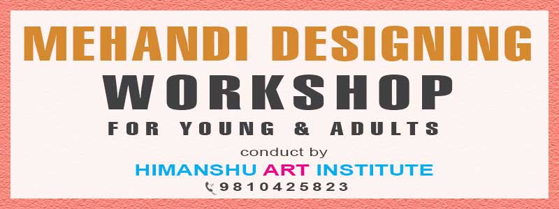 Online Mehandi Designing Workshop for Young and Adults in Delhi