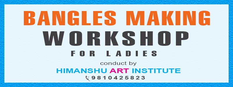 Online Bangles Making Workshop for Ladies in Delhi