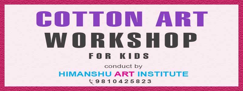 Online Cotton Art Workshop for Kids in Delhi