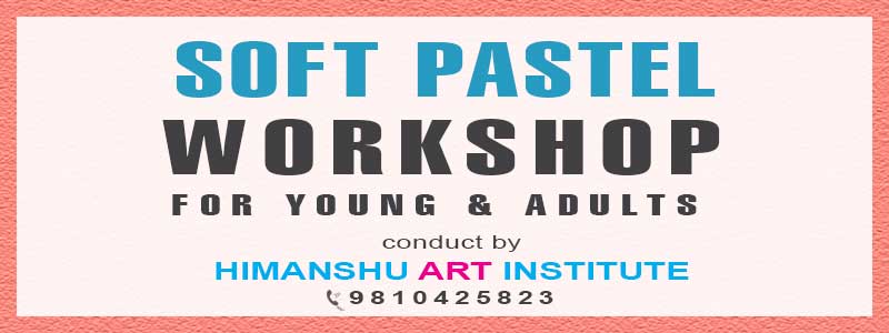 Online Soft Pastel Workshop for Young and Adults in Delhi