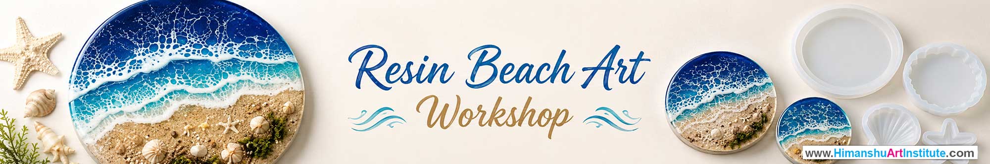 Resin Beach Art Workshop for Young and Adults in Delhi, Online Resin Beach Art Workshop, Resin Beach Art Workshop Near Me, Art & Craft Workshop for Adults, Himanshu Art Institute
