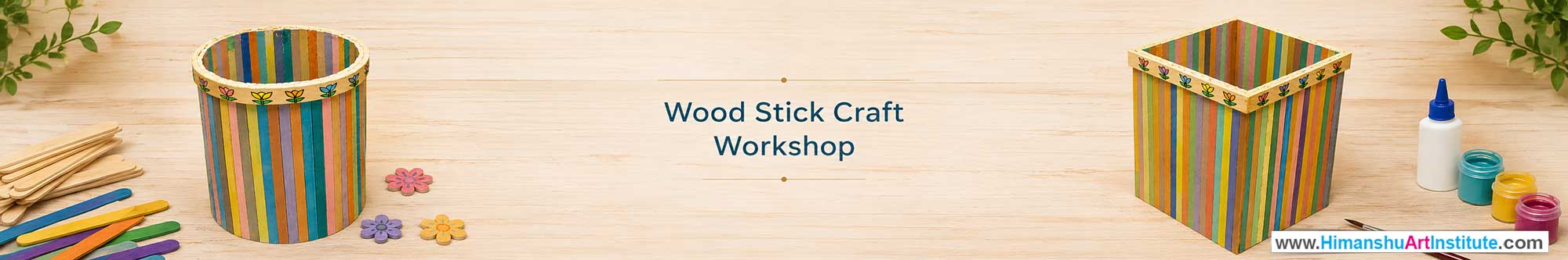 Wood Stick Craft Workshop for Corporate Companies, Wood Stick Craft Workshop for Corporate Employees, Wood Stick Craft Workshop for Corporate Clients, Wood Stick Craft Workshop for Office Events, Art & Craft Activity for Corporate Companies, Himanshu Art Institute